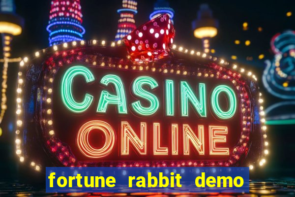 fortune rabbit demo bet 500